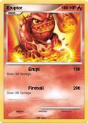 Eruptor