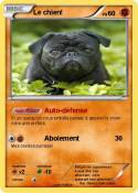 Le chien!