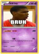 bruh boy