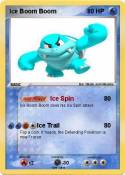Ice Boom Boom
