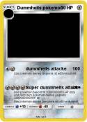 Dummheits pokem