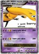 barry you alive