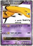 barry you alive
