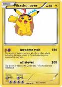 Pikachu lover