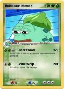 Bulbasaur memez