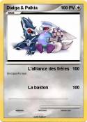 Dialga & Palkia