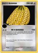 GUCCI BANANA
