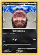 Ur mom
