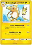 Raichu tag team