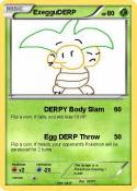 ExegguDERP