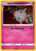 Jigglypuff sees