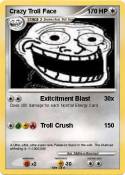 Crazy Troll