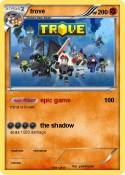 trove