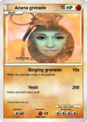 Ariana grenade