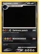 Darkness