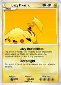 Lazy Pikachu