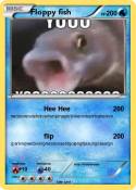 Floppy fish