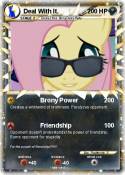 Deal With It.