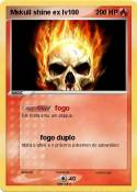 Mskull shine