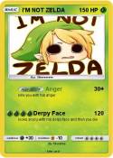 I'M NOT ZELDA
