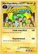 Abe Plays Morty