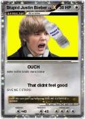 Stupid Justin