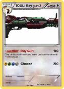 TOOL: Ray gun