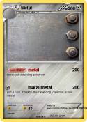 Metal