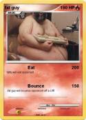 fat guy