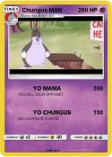 Chungus MAN