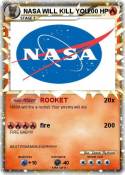 NASA WILL KILL