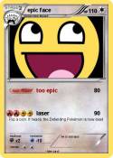 epic face