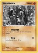 Slave Maliitia