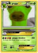 . goggy