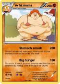 Yo fat mama