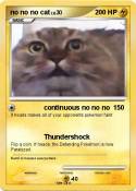 no no no cat