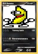 Evil Banana