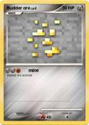 Budder ore