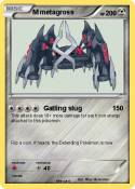 M metagross