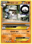 Sniper cat