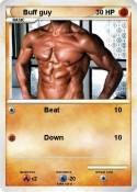 Buff guy