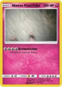 Mamas Pixel Füß