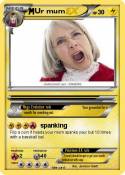 Ur mum