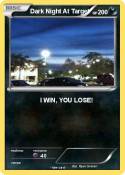 Dark Night At