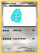 oeufort mirage