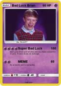 Bad Luck Brian