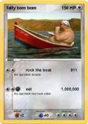 fatty bom bom