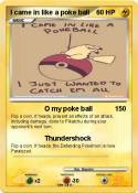 I came in like