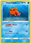 Shuan flopper