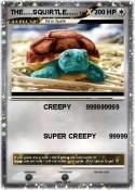 THE.....SQUIRTLE......